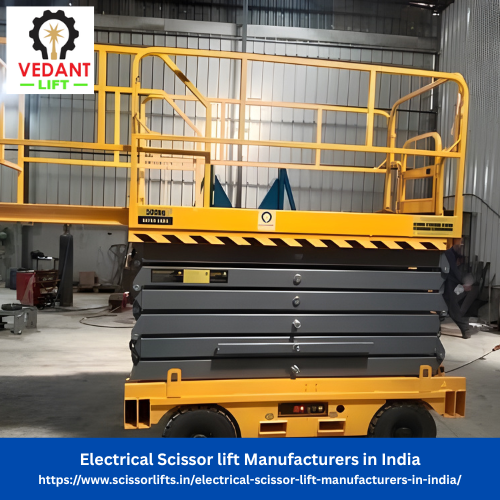 Electrical Scissor lift Manufacturers in India